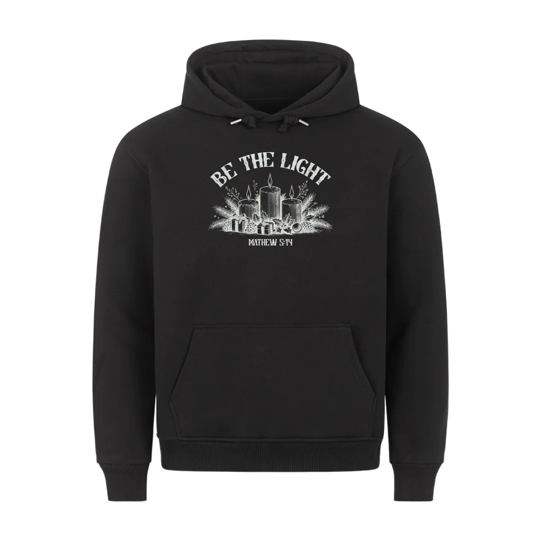 Be the light Matthew 5,14 Christmas Hoodie