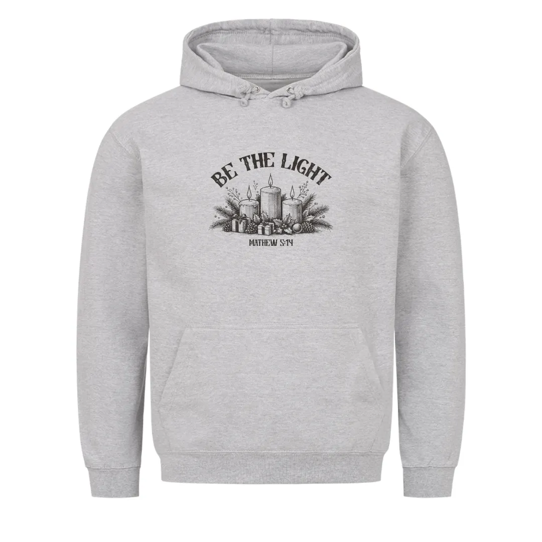 Be the light Matthew 5,14 Christmas Hoodie