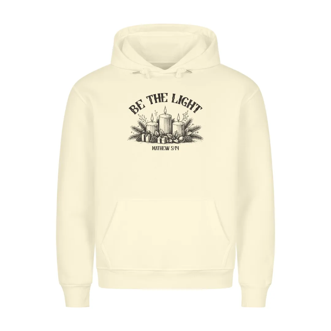 Be the light Matthew 5,14 Christmas Hoodie