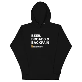 Beer, Broads & Backpain Unisex Hoodie