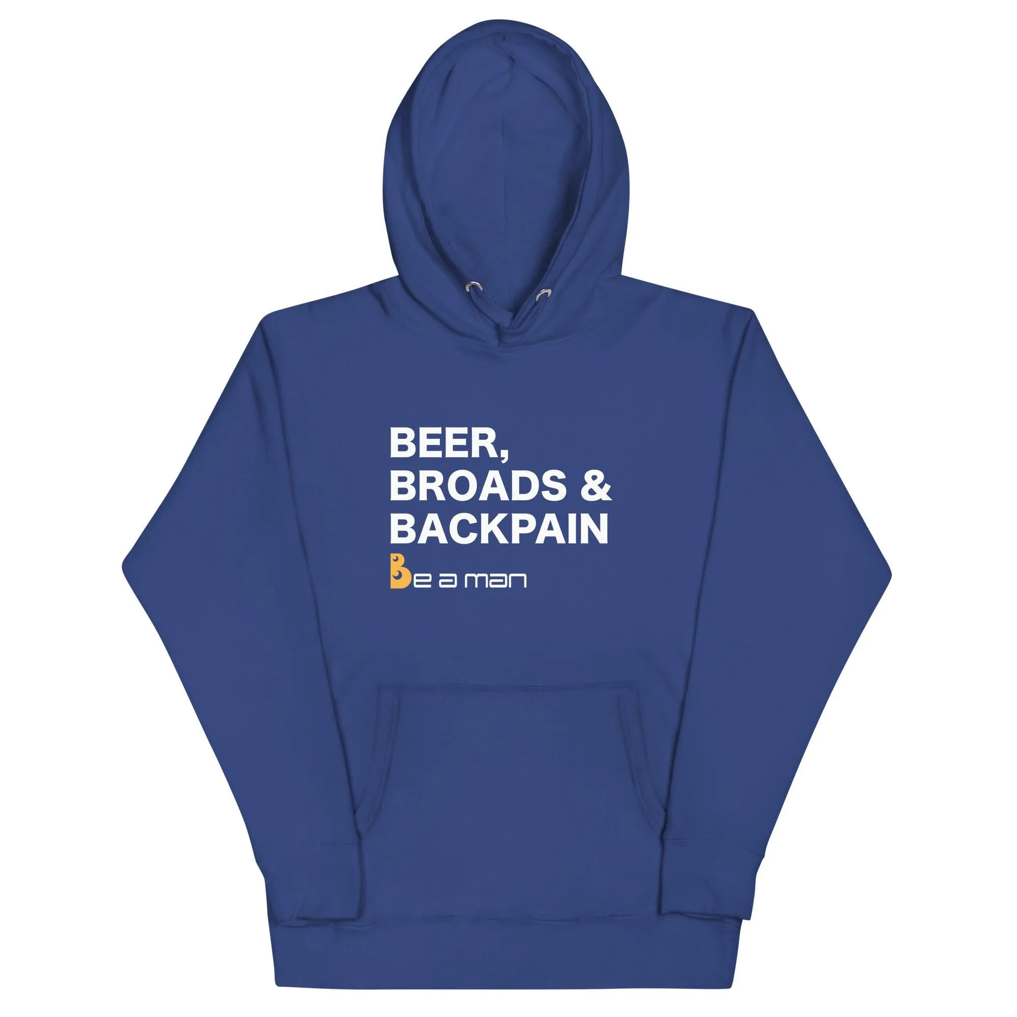 Beer, Broads & Backpain Unisex Hoodie