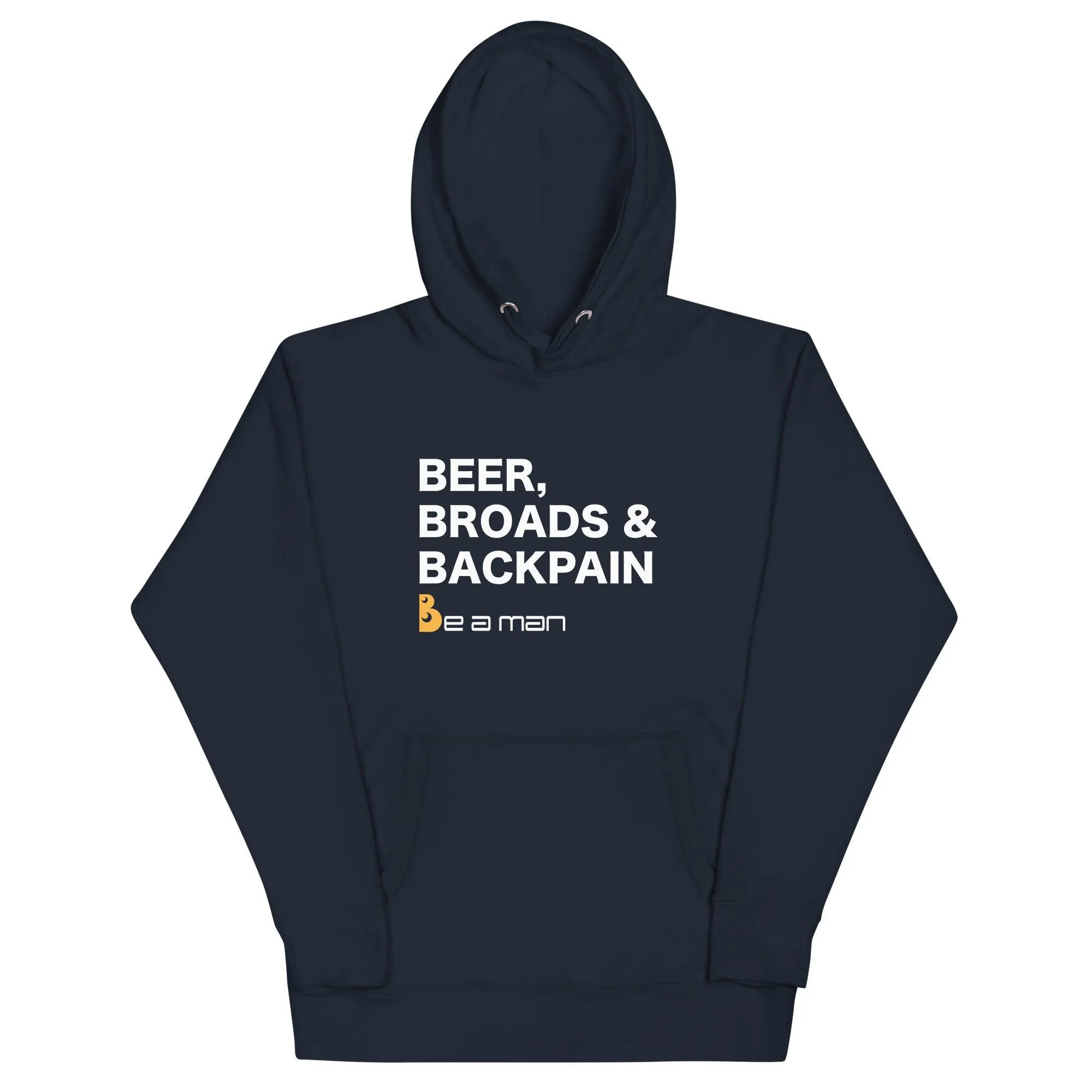 Beer, Broads & Backpain Unisex Hoodie