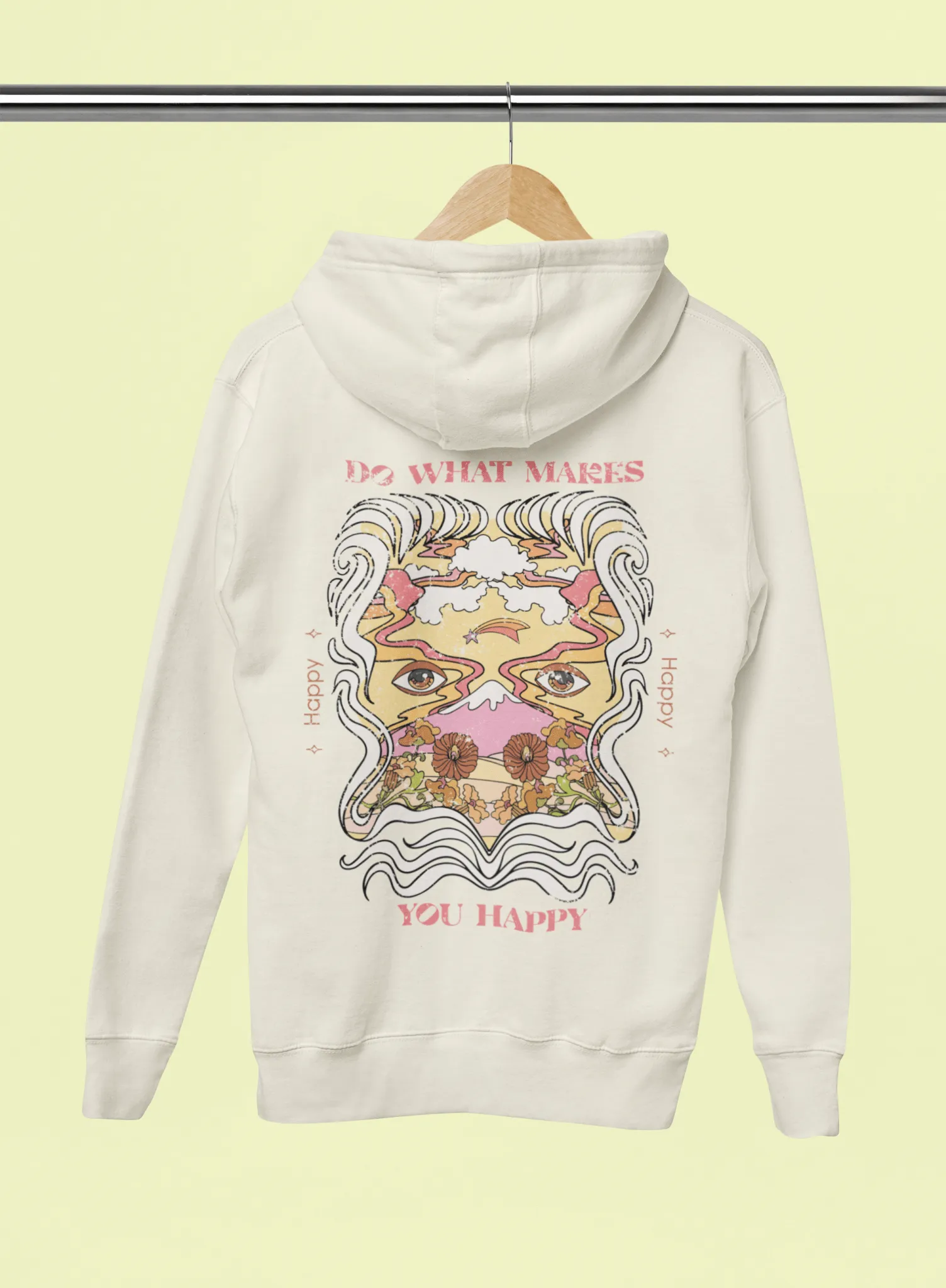 Do What Makes You Happy Hoodie